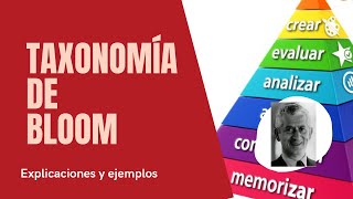 Taxonomía de Bloom historia usos y ejemplos [upl. by Bust554]