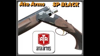 Présentation fusil ATA SP BLACK [upl. by Azitram]