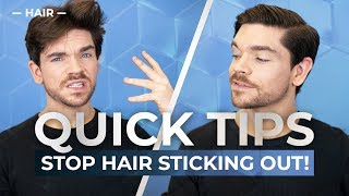 How To Fix Hair That Sticks Out  Mens Hair [upl. by Acihsay]