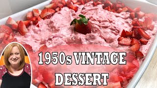 STRAWBERRY DELIGHT SALAD RECIPE  1950s Vintage No Bake Dessert [upl. by Paviour]