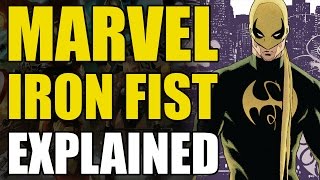 Marvel Comics Iron FistDanny Rand Explained [upl. by Ayotyal94]