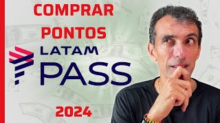 Como COMPRAR PONTOS LATAM PASS 2024 Passo a Passo [upl. by Elga197]