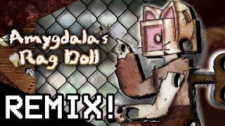 Original REMIX Amygdalas Rag Doll Ghost and Pals [upl. by Justinian]