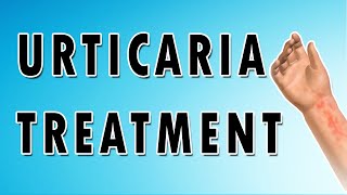 Urticaria Symptoms Treatment and Causes [upl. by Chrysa20]