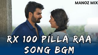 RX100 Pilla raa full song Bgm [upl. by Assiruam]