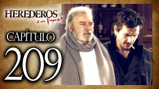 HEREDEROS DE UNA VENGANZA  Capítulo 209  ALTA DEFINICIÓN [upl. by Fedora]