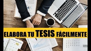 CÓMO HACER UNA TESIS FÁCILMENTE  ESTRUCTURA [upl. by Octavia]