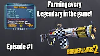 Borderlands 2 Farming every Legendary Episode 1 [upl. by Fagen]