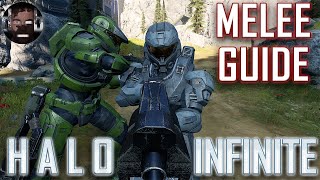 Halo Infinite Melee Guide [upl. by Saks]