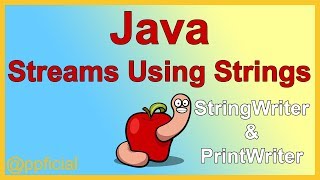 Java Streams Using Strings  The StringWriter and PrintWriter Class  toString Method  APPFICIAL [upl. by Alleunam947]