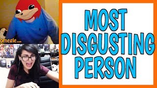 MOST DISGUSTING PERSON ON OMEGLE [upl. by Granniah]