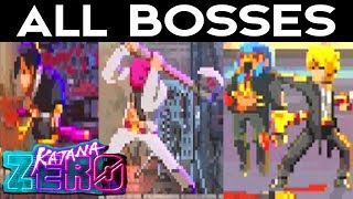 Katana ZERO  ALL BOSSES  ALL BOSS BATTLES  Ending [upl. by Presley]