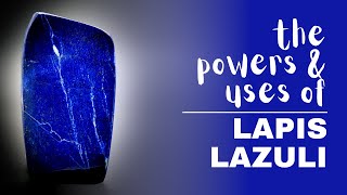 Lapis Lazuli Spiritual Meaning Powers And Uses [upl. by Jerold]