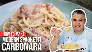 How to Make MODERN SPAGHETTI CARBONARA Like a Chef [upl. by Winer555]