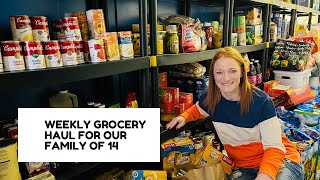 FAMILY OF 14 WEEKLY GROCERY HAUL [upl. by Idorb]