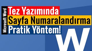 Tez Yazımında Sayfa Numaralandırma  Pratik Yöntem [upl. by Hosea]