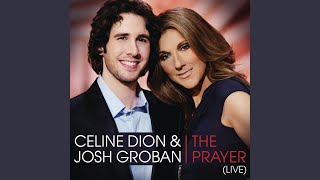 The Prayer LIVE Duet with Josh Groban [upl. by Avram]