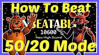 How to BEAT 5020 Mode FNAF UCN ♡ Ultimate Custom Nights Ultimate Guide [upl. by Peers]