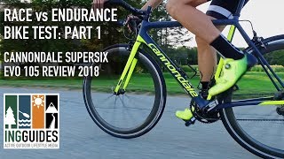 2018 Cannondale SuperSix EVO Test Race vs Endurance Part 1 [upl. by Nolava]