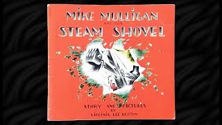 Mike Mulligan and His Steam Shovel by Virginia Lee Burton Read Aloud [upl. by Dayir]