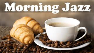 Relaxing Breakfast Coffee Jazz  Soothing Morning Jazz Music [upl. by Karolina462]