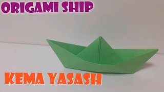 Kema yasash  Qogozdan kema yasash  Origami ship  origami [upl. by Sinegold490]