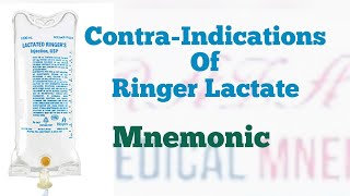 Contra Indications of Ringer Lactate Mnemonic [upl. by Rene179]