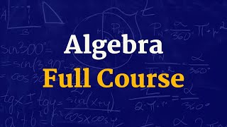 College Algebra  full course [upl. by Reinert]