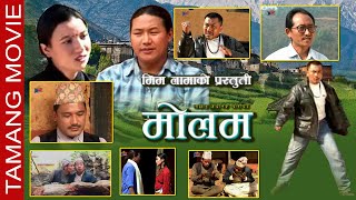 Tamang Movie  MOLAM  Sunil Lama Rajina Lama [upl. by Stutman]