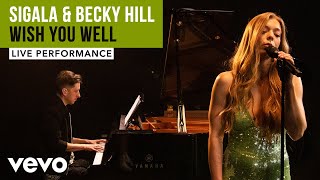 Sigala Becky Hill  Wish You Well  Live Performance  Vevo [upl. by Amees]