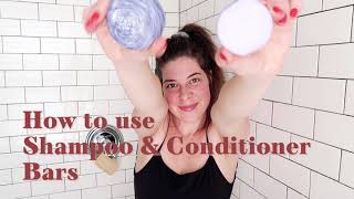 How To Use Shampoo amp Conditioner Bars  The Earthling Co [upl. by Laucsap319]