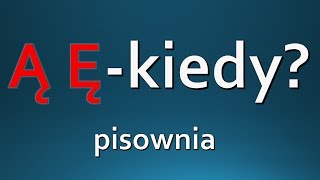 PISOWNIA  kiedy piszemy Ą Ę ORTOGRAFIA [upl. by Osmund]