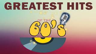 Greatest Hits of the 60s  Oldies but Goodies 60s Playlist  60s Music Hits Full Album [upl. by Tenom901]