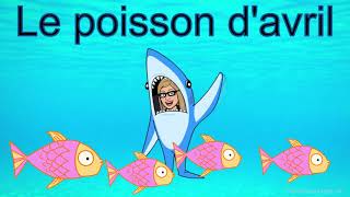 Le poisson d’avril  1 avril  Frenchresourcesca [upl. by Alamak]