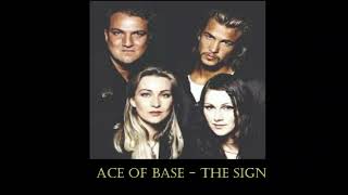 Ace of Base  The Sign  with lyrics [upl. by Aw]