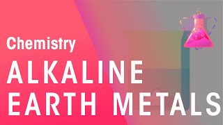 Group 2  Alkaline Earth Metals  Properties of Matter  Chemistry  FuseSchool [upl. by Oilasor841]