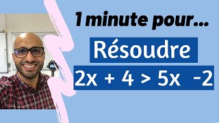 1 minute pour résoudre une inéquation [upl. by Landel]