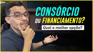 CONSÓRCIO OU FINANCIAMENTO 2024  QUAL A MELHOR OPÇÃO  Planilha de Comparativo [upl. by Gratiana]