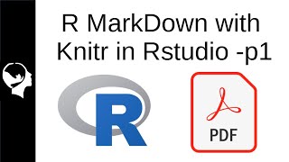 R Markdown Tutorial for Beginners  RStudio Tutorials Part 1 [upl. by Atsiuqal]