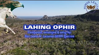 LAHING OPHIR [upl. by Keen]