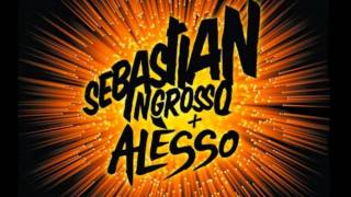 Sebastian Ingrosso amp Alesso  Calling Vocal MixI Lose My Mind [upl. by Ettenot]