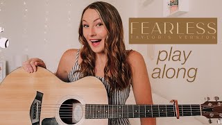 Taylor Swift Fearless Guitar Play Along 2021  Fearless Taylor’s Version  Nena Shelby [upl. by Rubenstein]