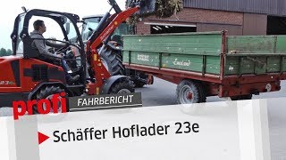 Schäffer AkkuHoflader 23e Lädt an der Dose  profi Fahrbericht [upl. by Aineg]