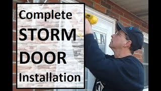 How to Install a Storm Door Start to Finish  EMCO 400 Series from HD [upl. by Laure]