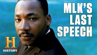 Martin Luther King Jrs Last Speech  History [upl. by Ridley]