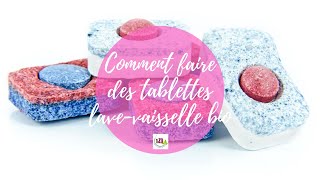 FAIRE SES TABLETTES LAVEVAISSELLE 100 BIO [upl. by Rabaj]