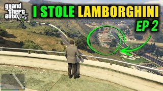 I STOLE MEXICAN MAFIA LAMBORGHINI  GTA V GAMEPLAY 2 [upl. by Cousin]