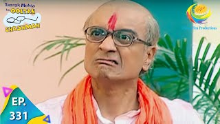 Taarak Mehta Ka Ooltah Chashmah  Episode 331  Full Episode [upl. by Ehcnalb]