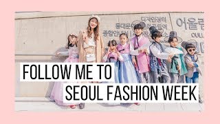 Follow Me to Seoul Fashion Week 🇰🇷 서울패션위크 브이로그  SNU Study Abroad  Korea Vlog [upl. by Holbrooke]