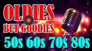 Greatest Hits Golden Oldies 50s 60s 70s  Classic Oldies Playlist Oldies But Goodies Legendary [upl. by Franek]